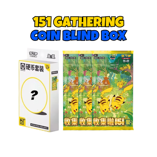 Gathering 151 Coin Blind Box