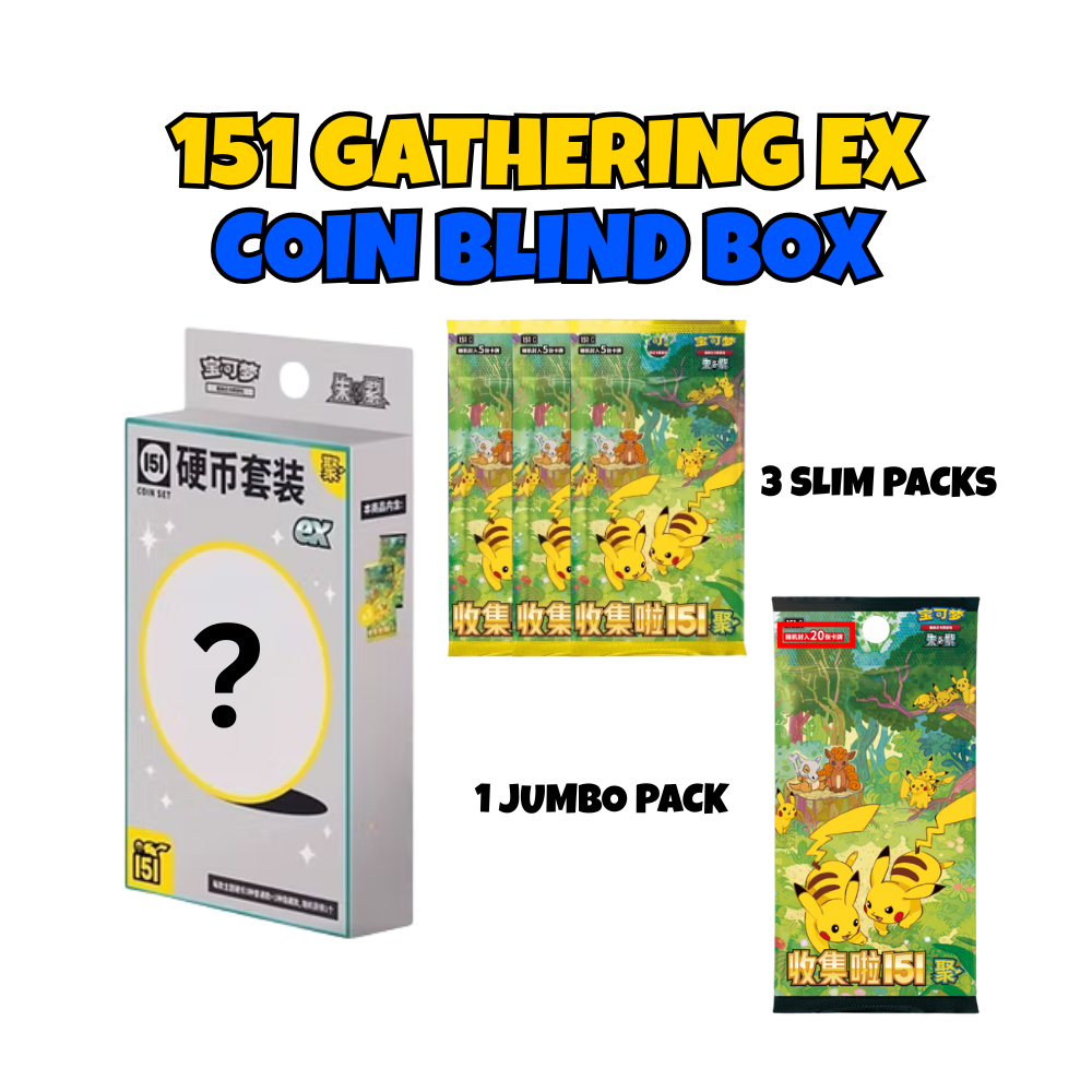 Gathering 151 EX Coin Blind Box