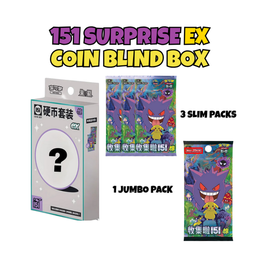 Surprise 151 EX Coin Blind Box
